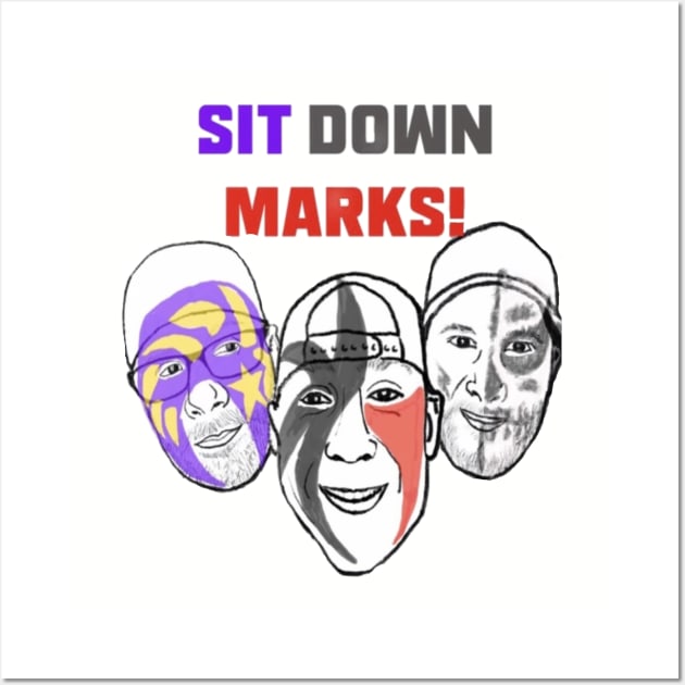 Sit Down Marks! Logo Wall Art by Sit Down Marks